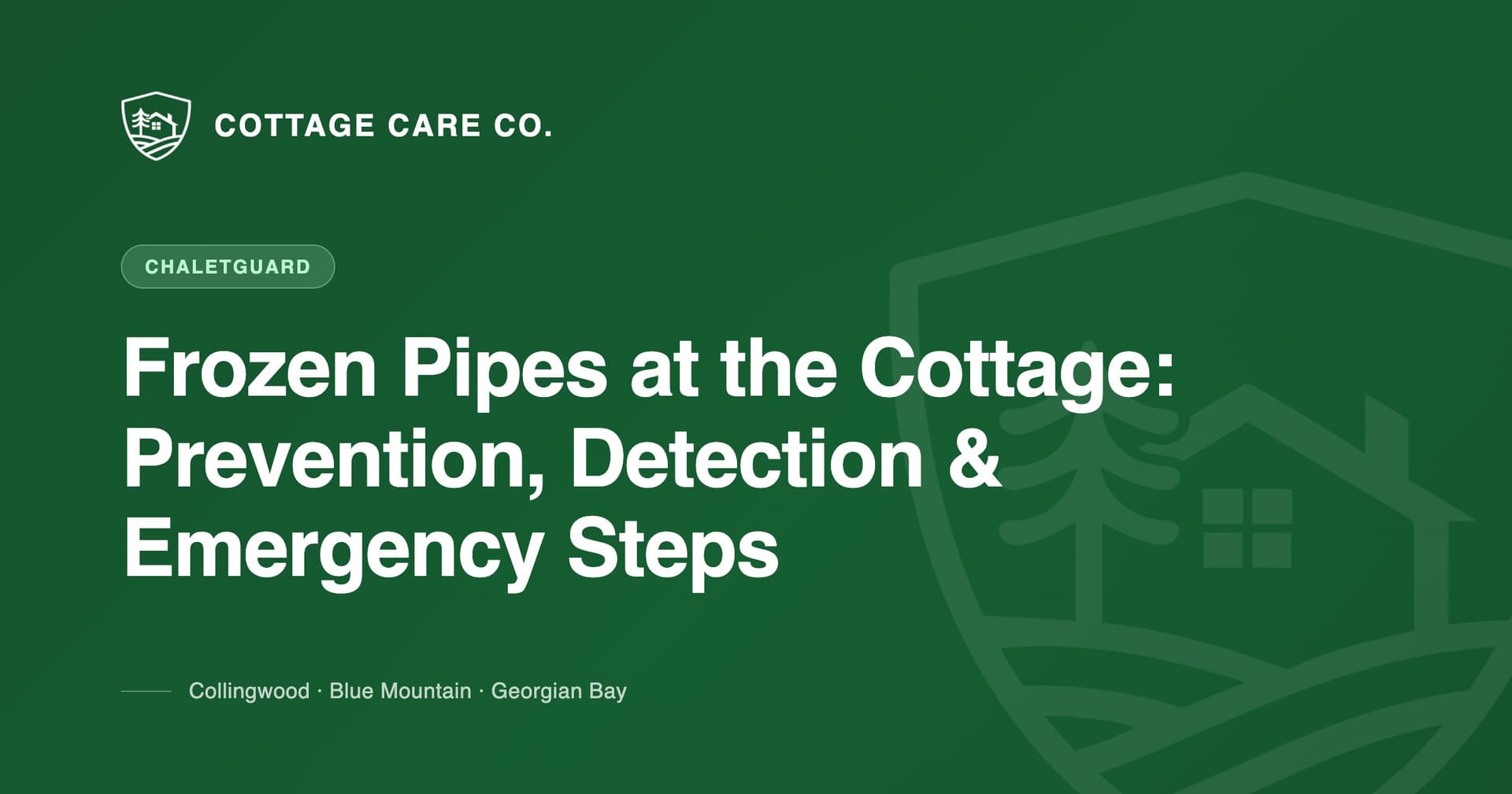 Frozen Pipes at the Cottage: Prevention & Detection